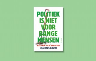 Recensie: Tjeerd de Groot (D66) heeft geen spijt van zijn uitspraken